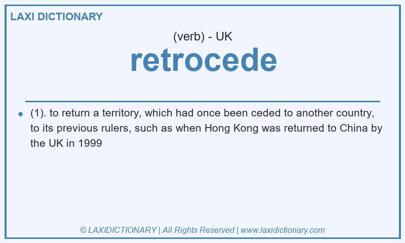 Definition retrocede in British English