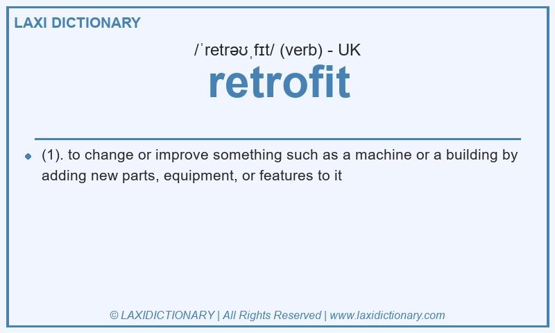 Definition retrofit in British English