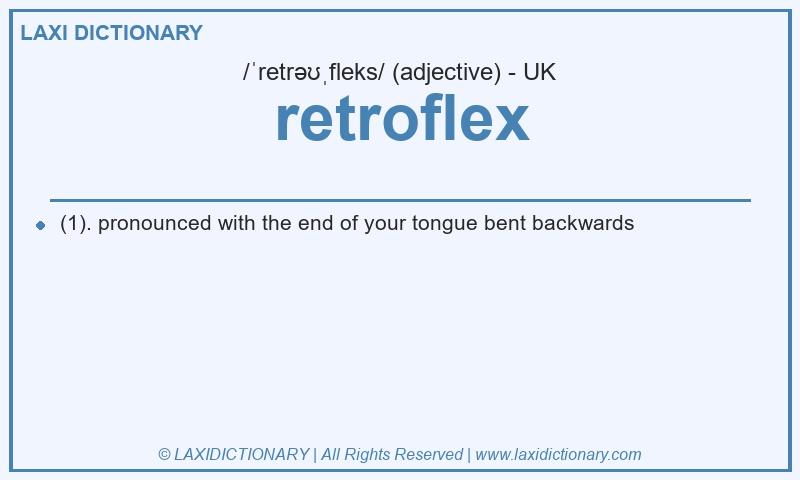 Definition retroflex in British English