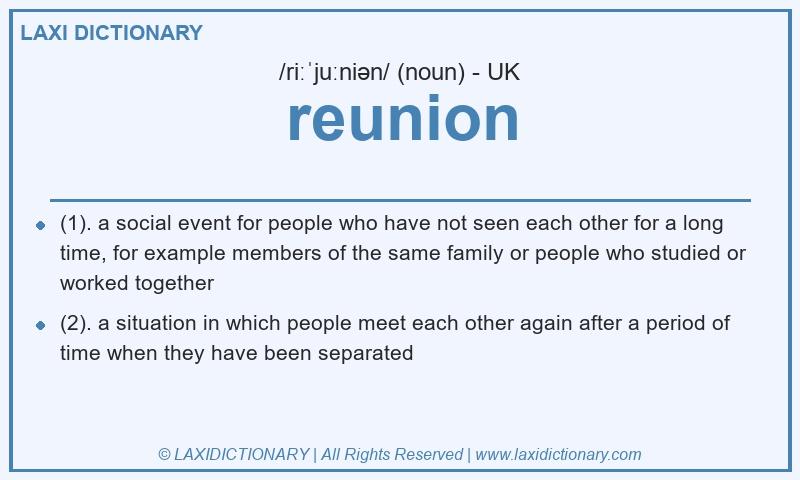 Definition reunion in British English