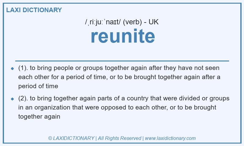 Definition reunite in British English