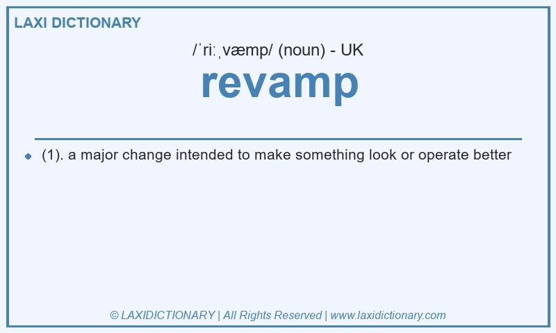 Definition revamp in British English