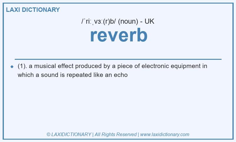Definition reverb in British English