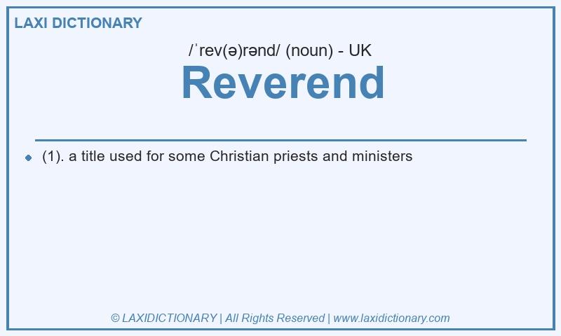 Definition Reverend in British English