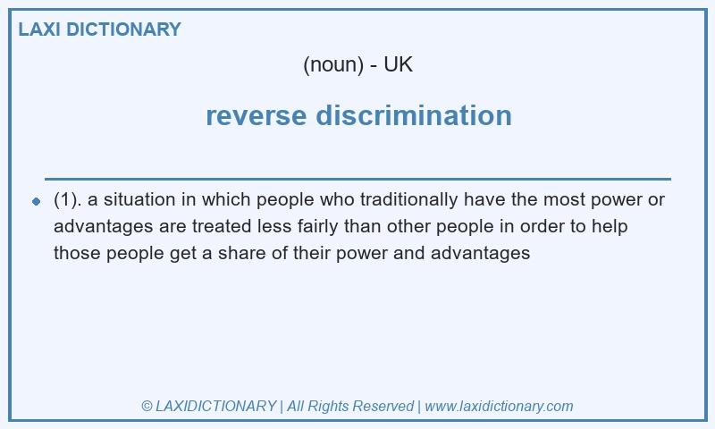 Definition reverse discrimination in British English