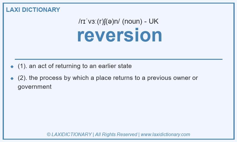 Definition reversion in British English