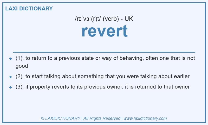 Definition revert in British English