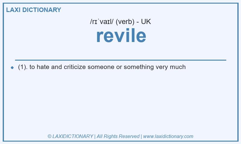 Definition revile in British English
