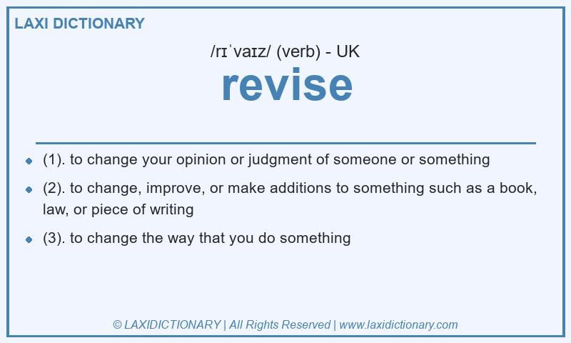 Definition revise in British English