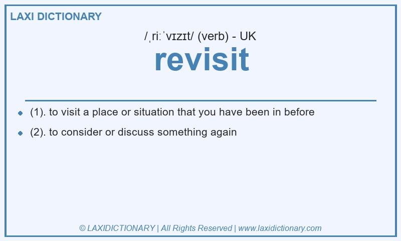 Definition revisit in British English