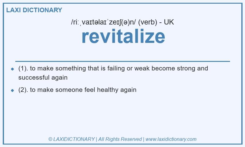 Definition revitalize in British English