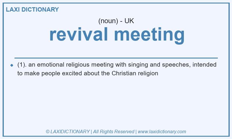 Definition revival meeting in British English