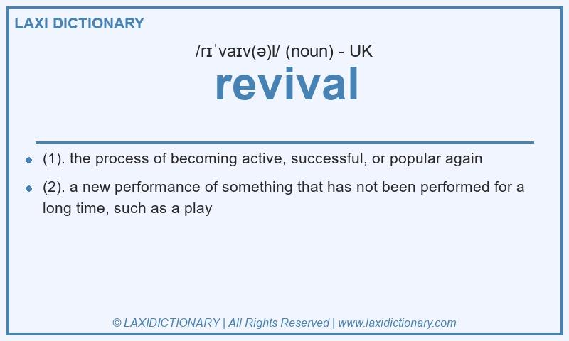 Definition revival in British English