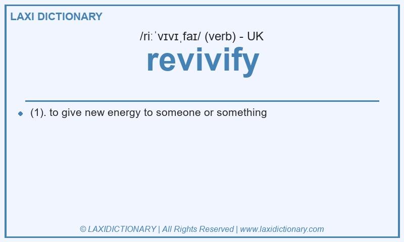 Definition revivify in British English