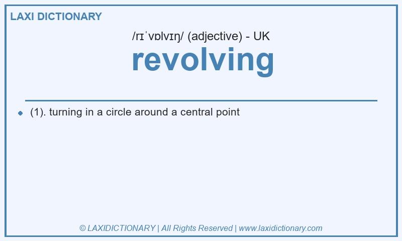 Definition revolving in British English