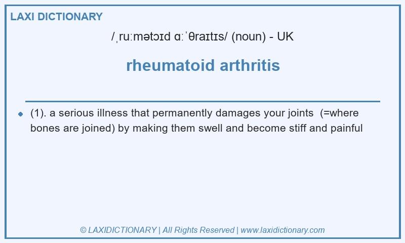 Definition rheumatoid arthritis in British English