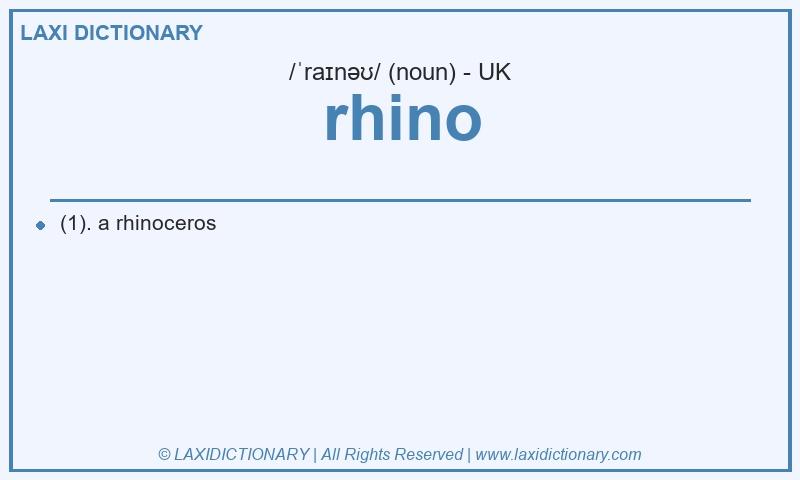 Definition rhino in British English