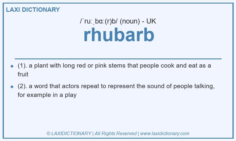 Definition rhubarb in British English