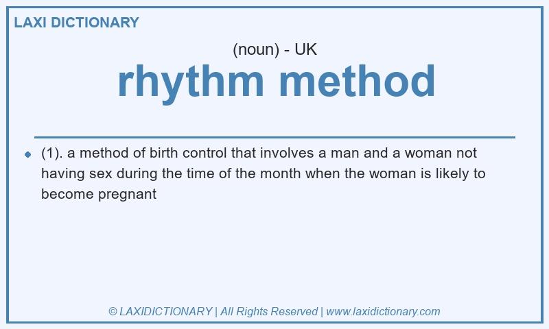 Definition rhythm method in British English