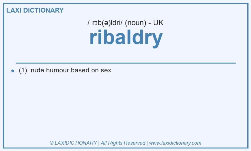 Definition ribaldry in British English