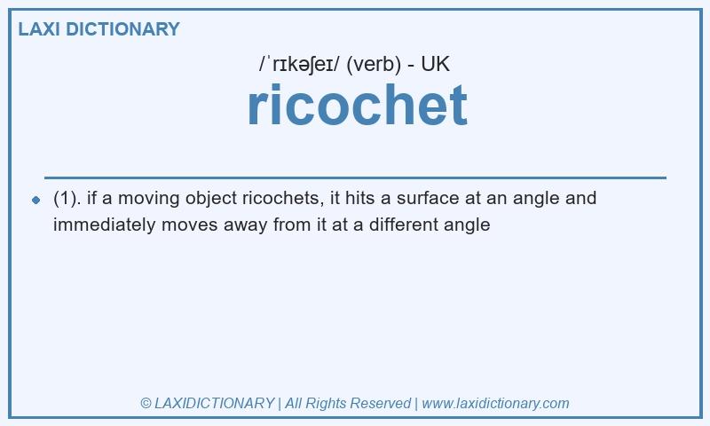 Definition ricochet in British English