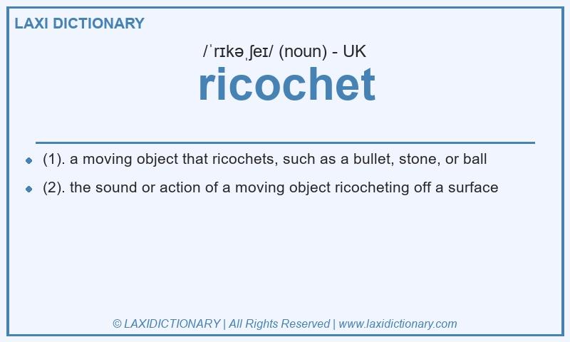 Definition ricochet in British English