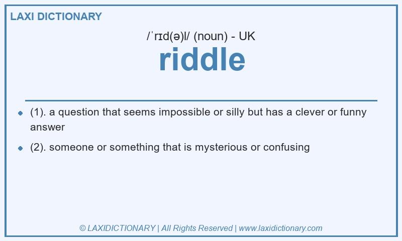 Definition riddle in British English
