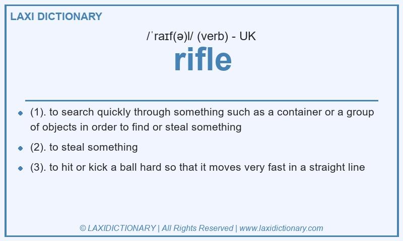 Definition rifle in British English