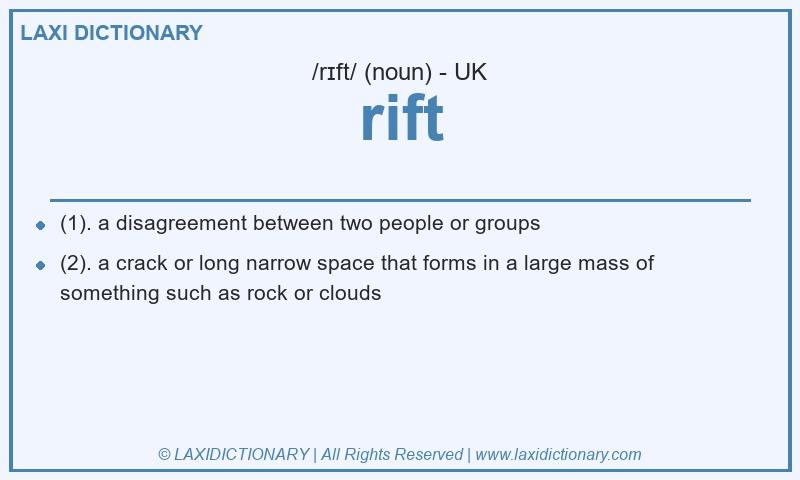 Definition rift in British English