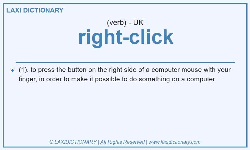 Definition right-click in British English
