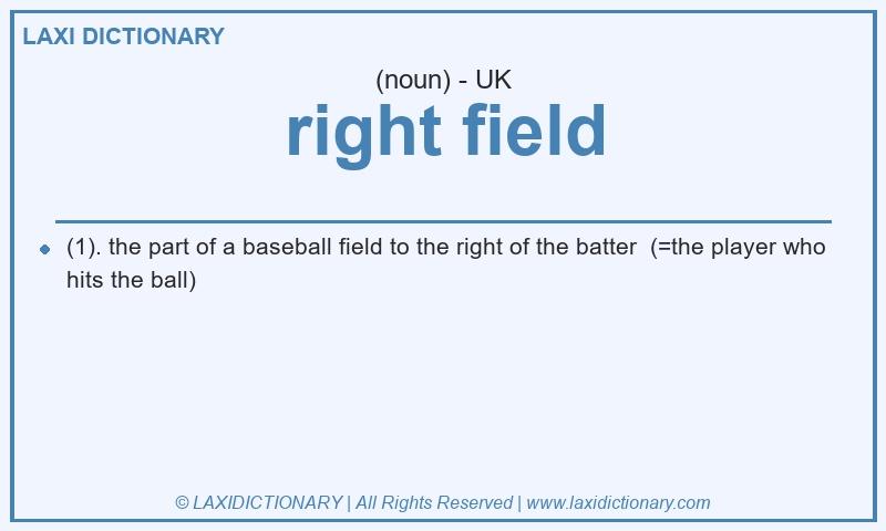 Definition right field in British English