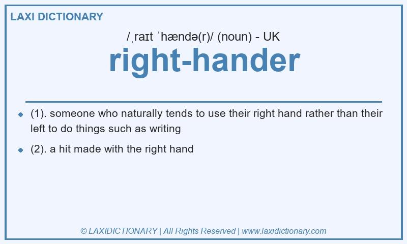 Definition right-hander in British English