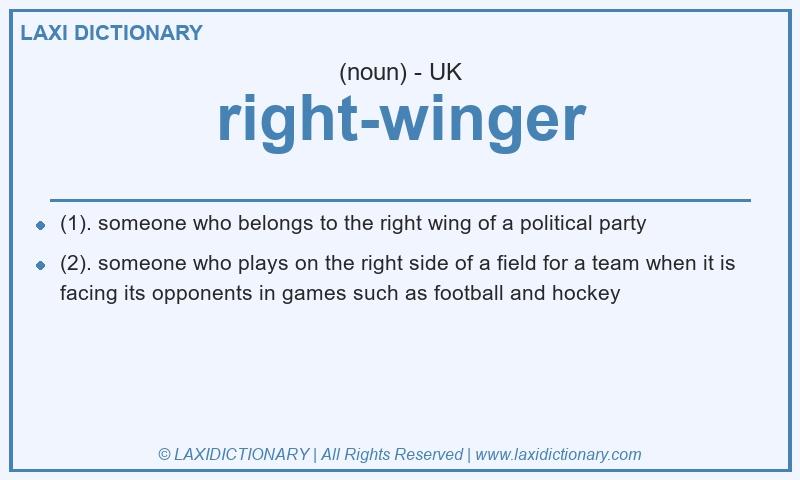 Definition right-winger in British English