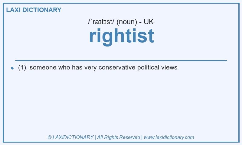 Definition rightist in British English