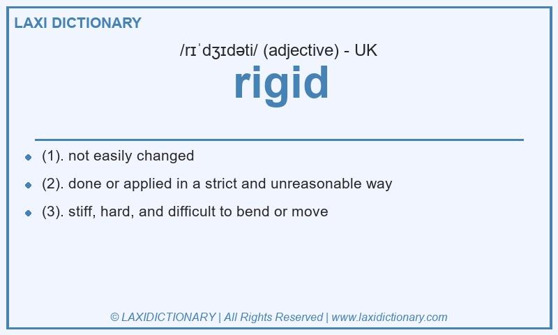 Definition rigid in British English
