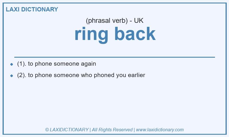 Definition ring back in British English