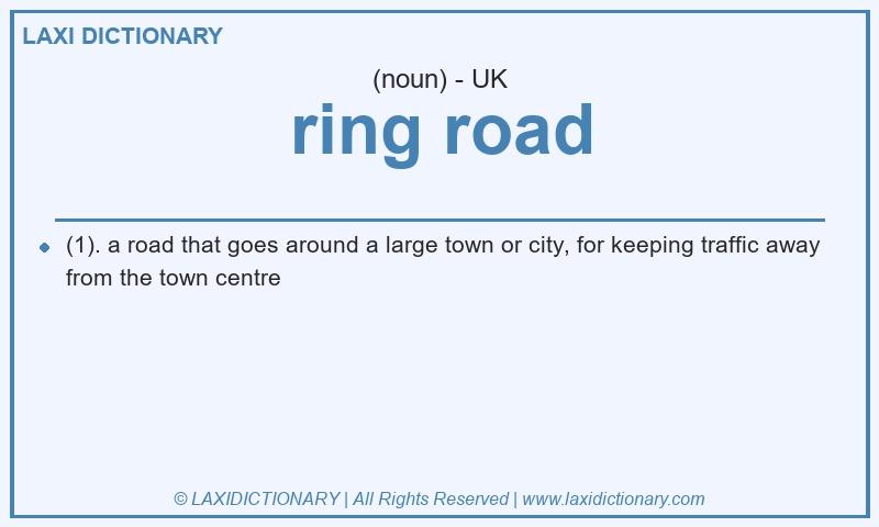 Definition ring road in British English