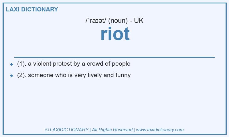 Definition riot in British English