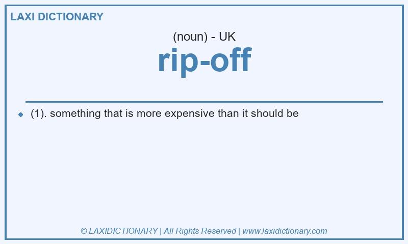 Definition rip-off in British English