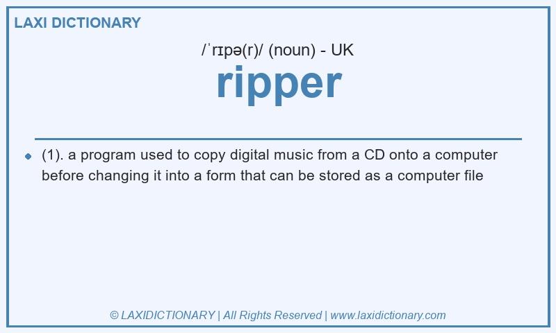 Definition ripper in British English