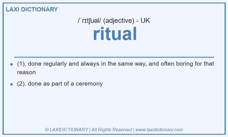Definition ritual in British English