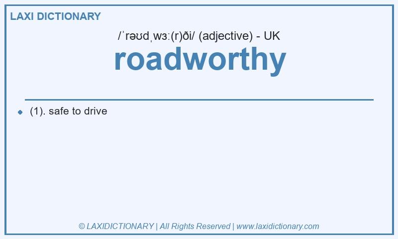 Definition roadworthy in British English