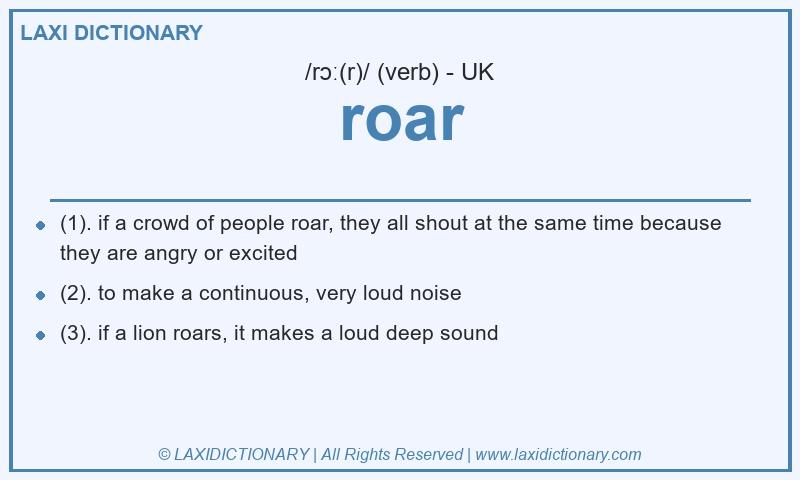 Definition roar in British English
