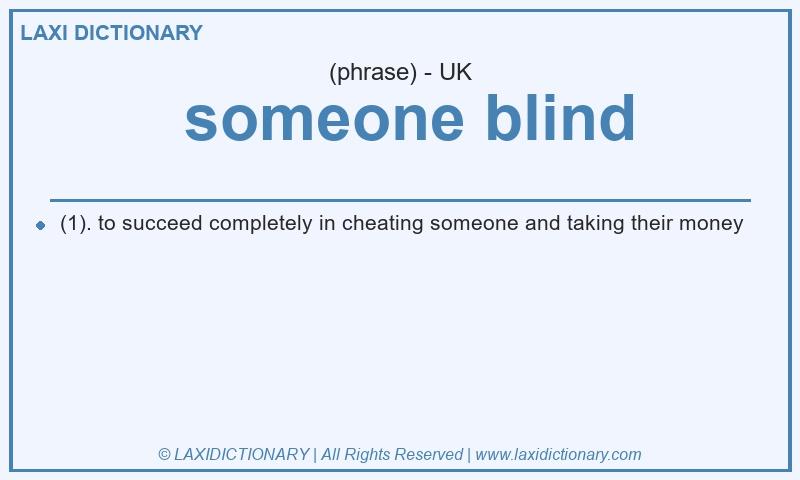 Definition someone blind in British English