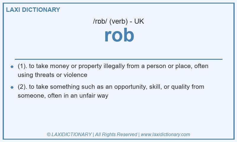 Definition rob in British English