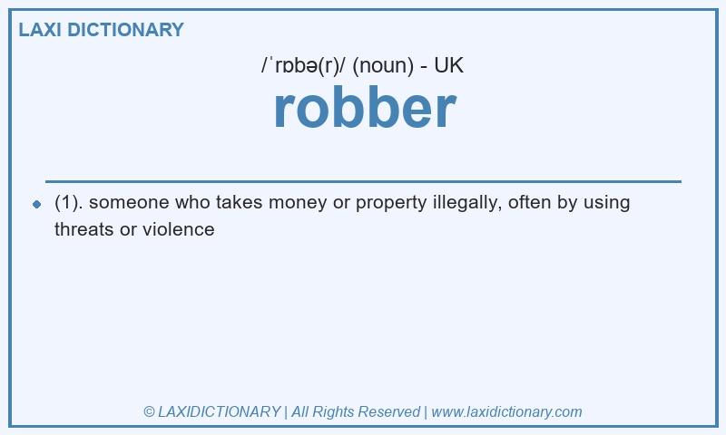 Definition robber in British English