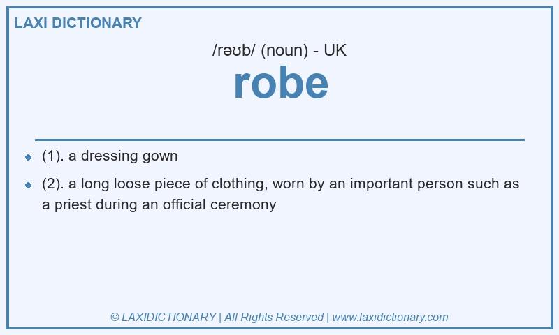 Definition robe in British English