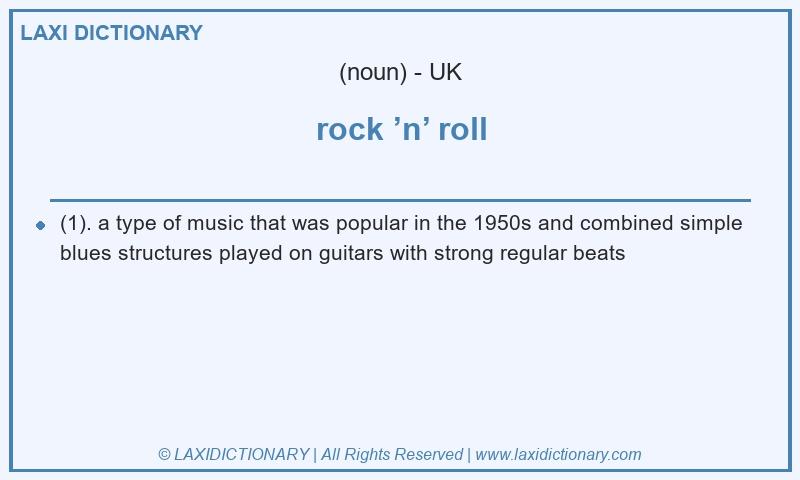 Definition rock ’n’ roll in British English
