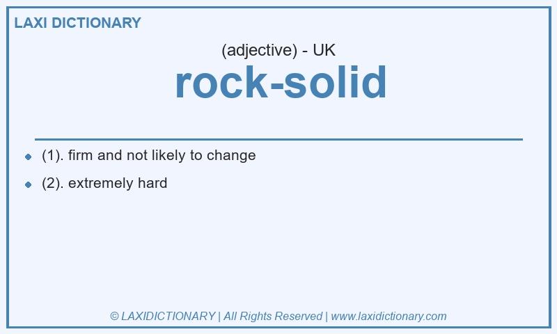 Definition rock-solid in British English