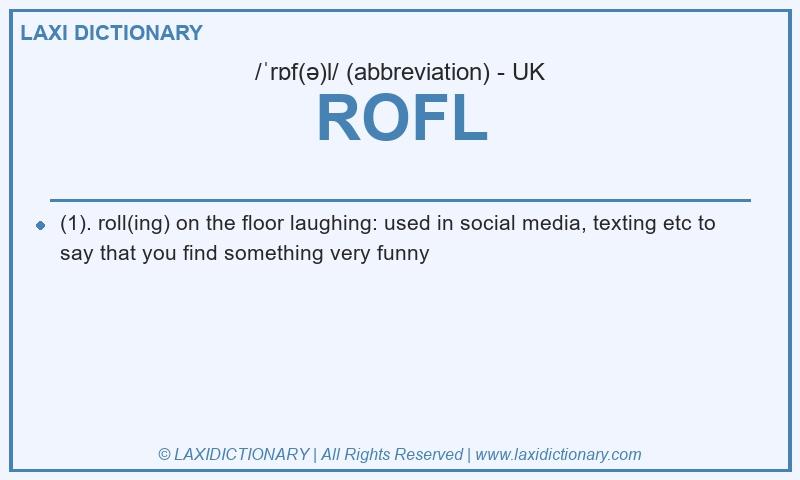Definition ROFL in British English